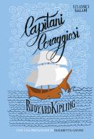 Capitani coraggiosi di Rudyard Kipling edito da Salani