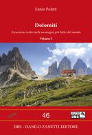 Dolomiti vol.1 di Ennio Poletti edito da Danilo Zanetti Editore