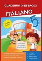 Quaderno esercizi italiano. Per la Scuola elementare vol.5 di Paola Giorgia Mormile edito da Youcanprint