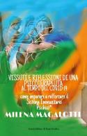 Vissuti e riflessioni di una psicoterapeuta al tempo del Covid-19 di Milena Magalotti edito da Il Ponte Vecchio
