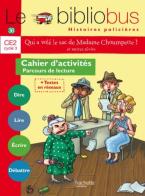 Qui a volé le sac de madame Choumpette? edito da Hachette Education - France