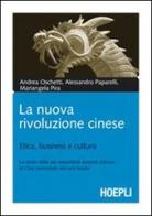 La nuova rivoluzione cinese edito da Hoepli