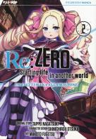 Re: zero. Starting life in another world. Una settimana alla magione vol.2 di Tappei Nagatsuki edito da Edizioni BD
