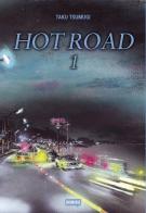 Hot Road vol.1 di Taku Tsumugi edito da Dynit Manga