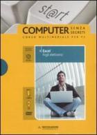 Excel. Fogli elettronici. ECDL. Con DVD e CD-ROM vol.4 di Paolo Pezzoni, Sergio Pezzoni, Silvia Vaccaro edito da Mondadori Informatica