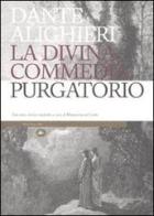 La Divina Commedia. Il purgatorio. Con note storico-mediche di Dante Alighieri edito da Mattioli 1885