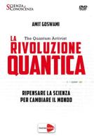 La rivoluzione quantica. Ediz. italiana e inglese. DVD-ROM di Amit Goswami edito da Macrovideo