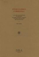 Studi classici e orientali (2012) vol.58 edito da Pisa University Press
