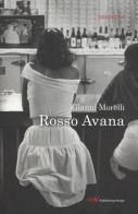 Rosso Avana di Gianni Morelli edito da ADV Advertising Company