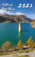 Südtirol-Alto Adige 2022. Kalender di Peter Malfertheiner edito da Atlas Edizioni