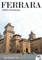 Ferrara. Con DVD edito da Azzurra Publishing