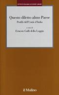 Questo diletto almo Paese. Profili dell'Unità d'Italia edito da Il Mulino