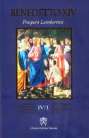 De Servorum Dei Beatificatione et Beatorum Canonizatione vol.4.1 di Benedetto XIV edito da Libreria Editrice Vaticana