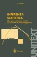 Inferenza statistica di Adelchi Azzalini edito da Springer Verlag