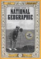 Le grandi sfide di National Geographic di Mark Collins Jenkins edito da White Star