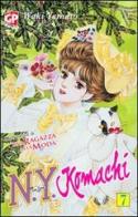 N.Y. Komachi vol.7 di Waki Yamato edito da GP Manga