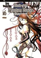 Blade of the phantom master. Shin angyo onshi vol.16 di Youn In-Wan, Yang Kyung-il edito da Edizioni BD