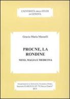 Procne, la rondine. Mito, magia e medicina di Grazia Maria Masselli edito da Ledizioni