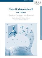 Note di matematica II per chimici. Teoria dei gruppi e applicazioni di Oriano Salvetti edito da Pisa University Press