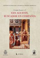 San Agustín, buscador en compañía di Fernando Pascual edito da If Press