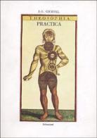 Theosophia practica. Ediz. francese di J. Georg Gichtel edito da Arché