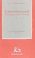 L' innovazione sociale di Jonathan Gershuny edito da Rubbettino