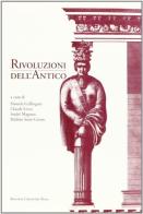 Rivoluzioni dell'antico edito da Bononia University Press
