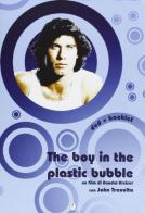 The boy in the plastic bubble. Con DVD di Randal Kleiser edito da Casini