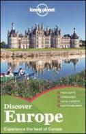 Discover Europe edito da Lonely Planet