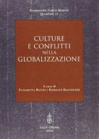 Culture e conflitti della globalizzazione edito da Olschki