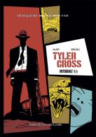 Tyler Cross vol.1 di Fabien Nury edito da Aurea Books and Comix