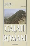 Galati e romani di John Pilch edito da Queriniana