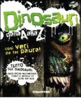 I dinosauri dalla A alla Z. CD-ROM edito da De Agostini