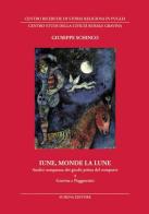 Iune, monde la lune. Analisi comparata dei giochi prima del computer a Gravina e Poggiorsini di Giuseppe Schinco edito da Schena Editore