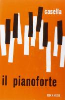 Il pianoforte di Alfredo Casella edito da Casa Ricordi