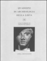 Quaderni di archeologia della Libya vol.18 edito da L'Erma di Bretschneider