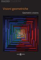 Visioni geometriche-Geometric visions edito da Teseo Editore