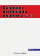 Schegge di filosofia moderna vol.8 edito da de-Comporre