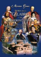Storia della Calabria e del Meridione d'Italia vol.1 di Massimo Genua edito da Pellegrini