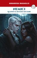 Nemici. Quando il destino incombe di Annarosa Magaglio edito da Antea Edizioni