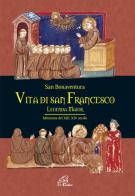 Vita di san Francesco. Legenda major di Bonaventura (san) edito da Paoline Editoriale Libri