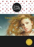 Ti insegnerò a volare di Elena Ungini edito da Le Mezzelane Casa Editrice