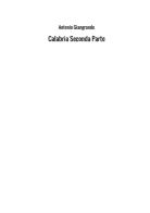 Calabria vol.2 di Antonio Giangrande edito da StreetLib