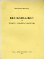 Über Stilleben aus Pompeij und Herculaneum (1928) di Hendrik G. Beyen edito da L'Erma di Bretschneider