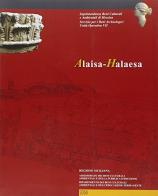 Alaisa-Halaesa. Scavi e ricerche (1970-2007). Con 7 tavole edito da Sicania
