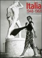 Italia 1948-1968. Venti anni di fotografie di Federico Garolla edito da Bolis
