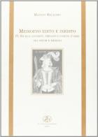 Medioevo edito e inedito vol.4 di Manlio Bellomo edito da Il Cigno GG Edizioni