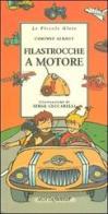 Filastrocche a motore. Ediz. illustrata di Corinne Albaut edito da Motta Junior