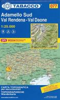 Adamello Sud Val Daone Valli Giudicarie. Carta topografica 1:25.000 edito da Tabacco