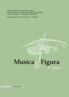 Musica & figura (2019) vol.6 edito da Il Poligrafo
